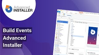 Advanced Installer  Build Events [upl. by Killoran]