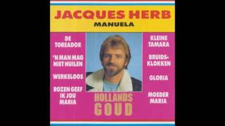 Jacques Herb  Pappie loop toch niet zo snel [upl. by Juan]