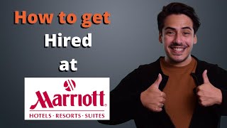 How to get hired at Marriott Hotels [upl. by Aketal750]