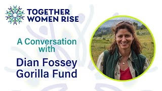 A Conversation with the Dian Fossey Gorilla Fund [upl. by Oliric68]