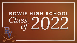 2022 Bowie HS Graduation [upl. by Jessica]