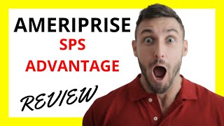 🔥 Ameriprise SPS Advantage Review Pros and Cons [upl. by Eenhpad]