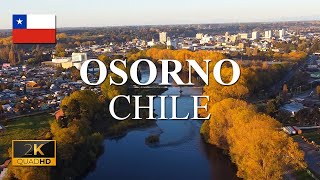 OSORNO UNA DE LAS CIUDADES MÁS HERMOSAS DE CHILE [upl. by Nehttam]