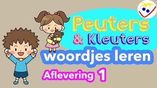 Eerste Woorden Peuters  Emoties gebaren enz  Woordjes Leren Aflevering 1 Peuters en Kleuters [upl. by Sido]