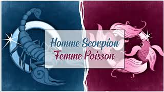 Homme Scorpion ♏ Femme Poisson ♓Compatibilité Astrologique Amoureuse [upl. by Anaahs]