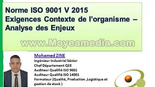 ISO 9001 V 2015 Chapitre 41 Contexte organisme  Analyse des enjeux [upl. by Nitza]