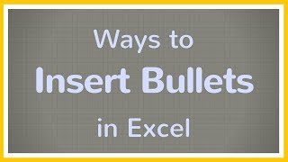 How to Add Bulleted Lists in Excel  Tutorial [upl. by Justis]