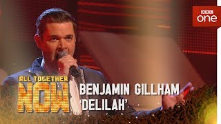 Benjamin Gillham performs Delilah by Tom Jones  All Together Now Episode 1  BBC [upl. by Edythe]