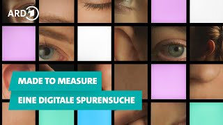 Made to Measure Eine digitale Spurensuche  Trailer [upl. by Ecnarrot994]