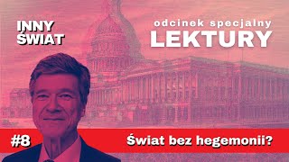 🔴 FRAGMENT 8 LEKTURY Świat bez hegemonii Odcinek specjalny dla Patronówek [upl. by Inoj]