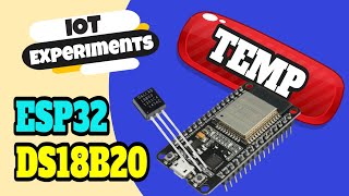 NodeMCU ESP32 amp DS18B20 Temperature Sensor [upl. by Ecnerwal137]