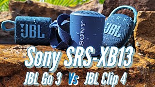 Sony SRSXB13 Compared To JBL Clip 4 JBL Go 3 and Soundcore Mini 3 [upl. by Vareck]