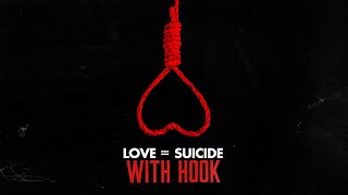 quotLove  Suicidequot  Beat with Hook [upl. by Lorrimer]