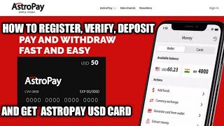 How RegisterVerifyDeposit And Get Astropay USD Card [upl. by Ris389]