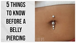 5 Things To Know Before Getting A Navel Piercing [upl. by Siva]