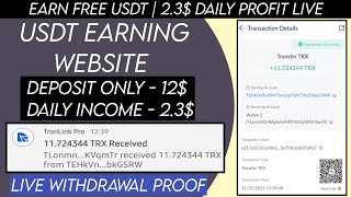 New Usdt Mining Site  Usdt Earning site  TRX Usdt Mining app  cloud mining  Usdt investment site [upl. by Ennirak498]