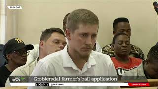 Groblersdal farmers bail application [upl. by Dweck]