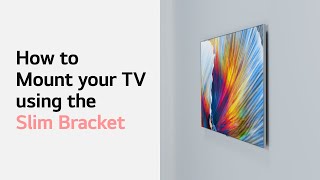 How to mount your TV using the Slim Bracket [upl. by Liddle]