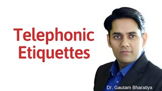 Telephonic Conversation  How to speak effectively over the phone  Telephonic Etiquettes [upl. by Selway]