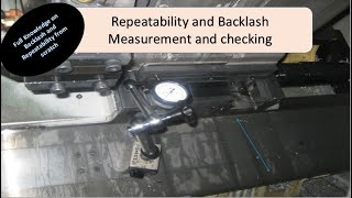 How to check Repeatability and Backlash in Machine Full knowledge from scratch CNCTGC [upl. by Ahsima960]