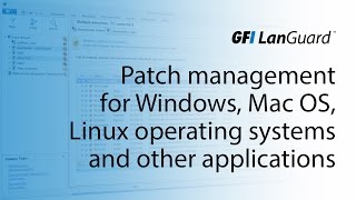 GFI LanGuard  Patch management for Windows Mac OS Linux operating systems and other applications [upl. by Ahsetan339]