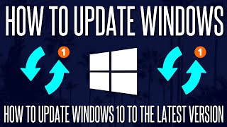 How to Update Windows 10 to the Latest Version Available [upl. by Candie211]