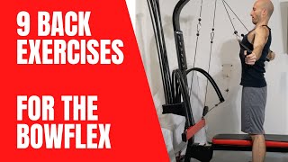 9 Back Exercises for the Bowflex PR1000 amp Blaze [upl. by Vtarj]