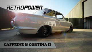 Caffeine amp Cortina 2  Retropower Cosworth Duratec MK1 [upl. by Wivinah781]