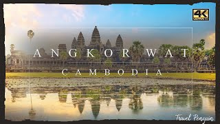 ANGKOR WAT ● Cambodia 【4K】 Cinematic 2020 [upl. by Corinna]