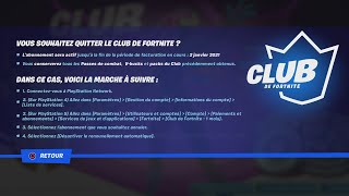 COMMENT ANNULER SON ABONNEMENT AU CLUB FORTNITE [upl. by Arehahs]