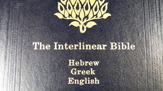 The Interlinear Bible HebrewGreekEnglish [upl. by Annis919]