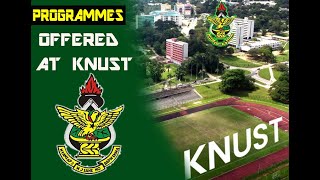 LIST OF ALL PROGRAMMES OFFERED AT KNUST [upl. by Nihhi]