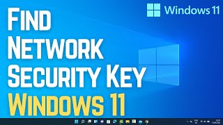 How to Find Your Wireless Network Security Key Password on Windows 11 [upl. by Ebony]