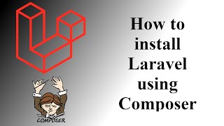 How to Install Laravel on Windows using Composer  Laravel on localhost [upl. by Anamuj]