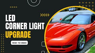 C5 Corvette LED Corner Light Upgrade [upl. by Adnawad]