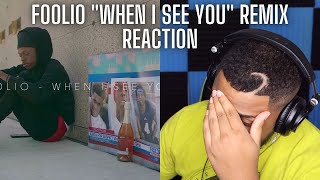 Foolio quotWhen I See Youquot Remix REACTION [upl. by Nancee]