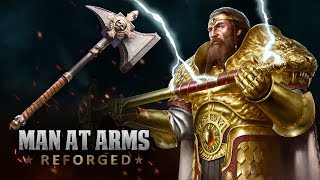 Hammer of Sigmar  Warhammer  MAN AT ARMS REFORGED [upl. by Lehcir]