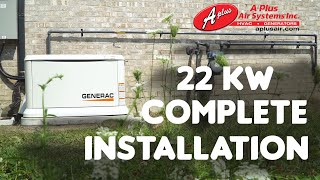 22 Kw Generac Backup Generator complete Installation video with 200 Amps Automatic Transfer Switch [upl. by Ansaev824]