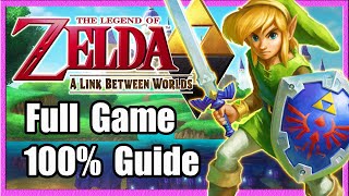 Zelda A Link Between Worlds  Full Game  100 Collectibles No Commentary [upl. by Enneiviv]