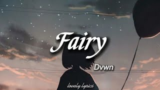 Hangul dvwn  Fairy  Eng lyrics [upl. by Epperson364]