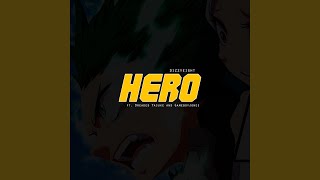 Hero feat Dreaded Yasuke amp GameboyJones [upl. by Ysabel127]