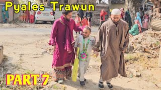 Garipethuk Zamtur  Pyales Trawun  Part 7  Kashmiri Drama [upl. by Napier]