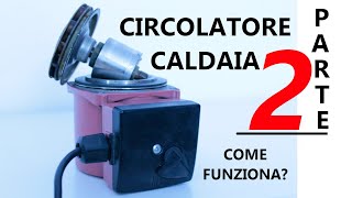 circolatore caldaia 2 [upl. by Olonam445]