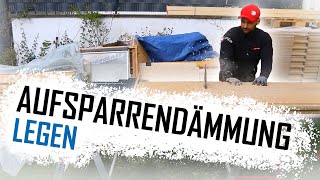 Dachdecker  Aufsparrendämmung legen [upl. by Nomead]