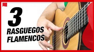 💥3 TIPOS de RASGUEOS de 🎸Guitarra Flamenca para TODOS los Guitarristas [upl. by Arrik]