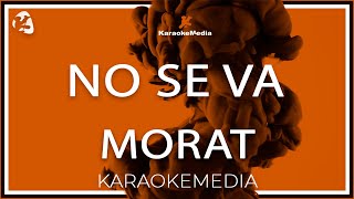 No Se Va Morat Karaoke [upl. by Annodam]