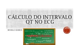 Cálculo do intervalo QT [upl. by Ennovaj]