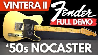 Fender Vintera II 50s Nocaster FULL DEMO [upl. by Ramyaj]