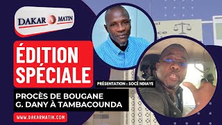 🔴EDITION SPECIALE  PROCES DE BOUGANE GUEYE DANY A TAMBA  MER 30 OCTOBRE 2024 [upl. by Schurman]