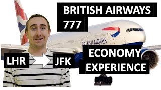 LONDON TO NEW YORK  BRITISH AIRWAYS 777  ECONOMY EXPERIENCE  SURPASSED MY EXPECTATIONS [upl. by Woods]